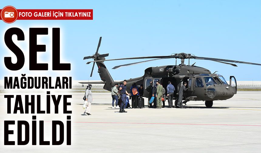 Rize'de Sel Mağduru 17 Kişi Askeri Helikopterlerle Tahliye Edildi