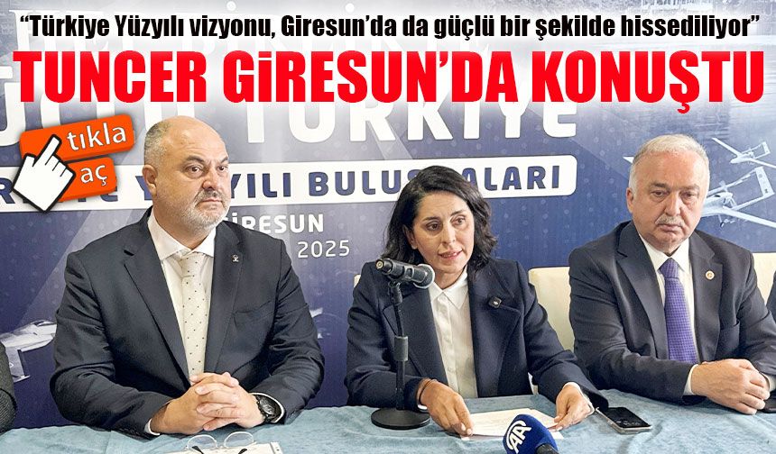 AK Parti Genel Başkan Yardımcısı Sevilay Tuncer Giresun’da Konuştu: “Bizim Siyasetimiz İnsanı Merkeze Alan Bir Siyasetti