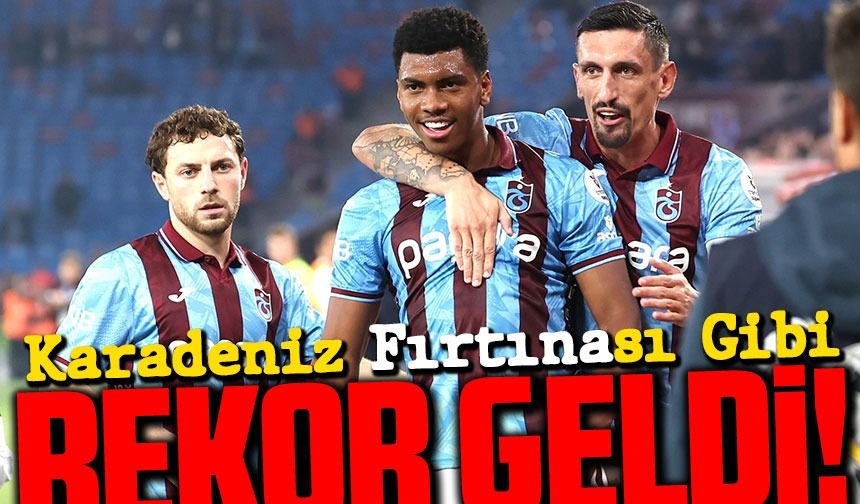 Trabzonspor Fırtına Gibi: Goller Yağdı, Rekor Geldi