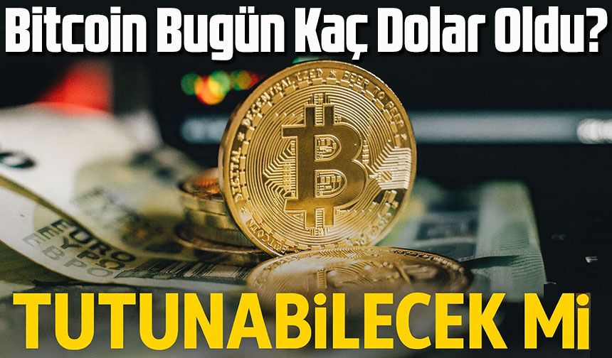 Bitcoin Fiyatları Bugün Kaç Dolar? 70 Bin Doları Aşacak Mı?