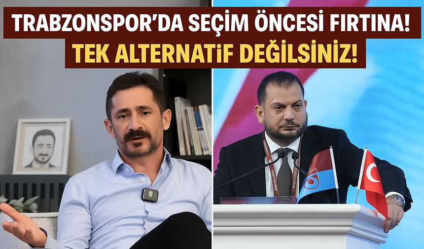 Trabzonspor’da Seçim Öncesi Fırtına! Davut Özdemir’den Başkan Ertuğrul Doğan’a Sert Sözler: “Tek Alternatif Değilsiniz!”