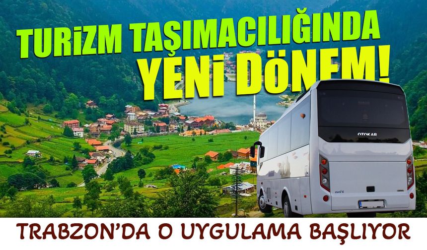 Trabzon Turizminde Plaka Düzenlemesi: Yeni Uygulama Başlıyor!