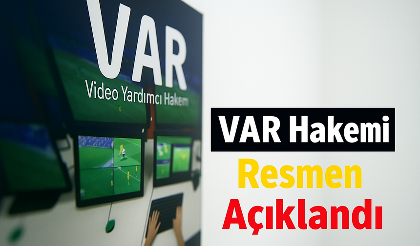 Trabzonspor – Beşiktaş Derbisinde VAR Hakemi Netleşti