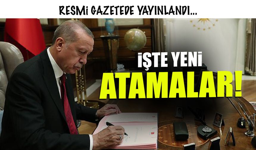 Cumhurbaşkanlığı Atamaları Açıklandı! Kritik Görev Değişimleri