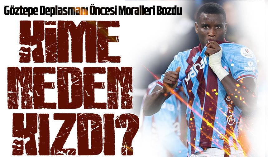 Trabzonspor’da Oulai Şoku: Gereksiz Kart Göztepe Deplasmanı Öncesi Moralleri Bozdu
