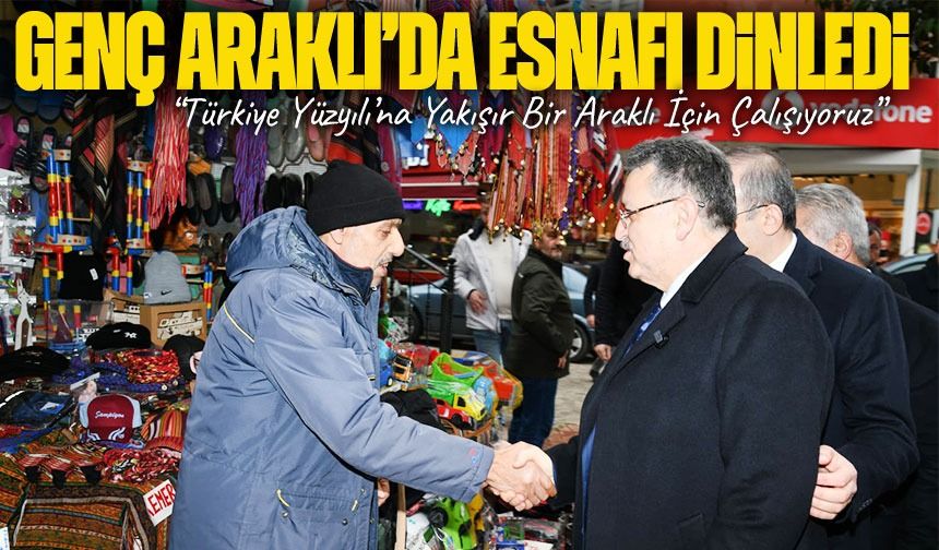 Trabzon Büyükşehir Belediye Başkanı Ahmet Metin Genç, Araklı’da esnafı ve halkı dinledi