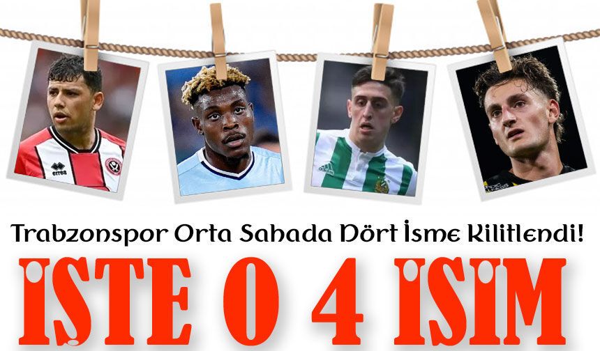 Trabzonspor Orta Sahada Dört İsme Kilitlendi! Fatih Tekke’den Net Talep