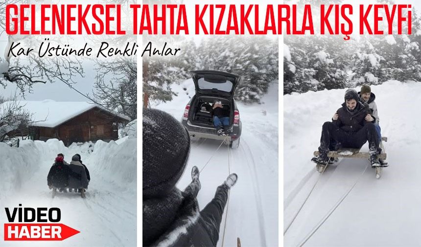 Geleneksel Tahta Kızaklarla Kış Keyfi: Şavşat’ta Nesiller Buluşuyor