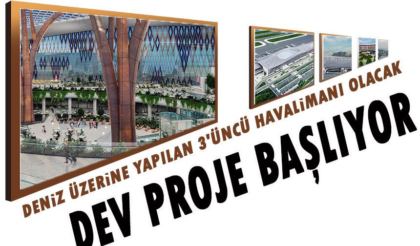 Trabzon’da Dev Proje Başlıyor: Yeni Havalimanı Denizin Üzerine İnşa Edilecek