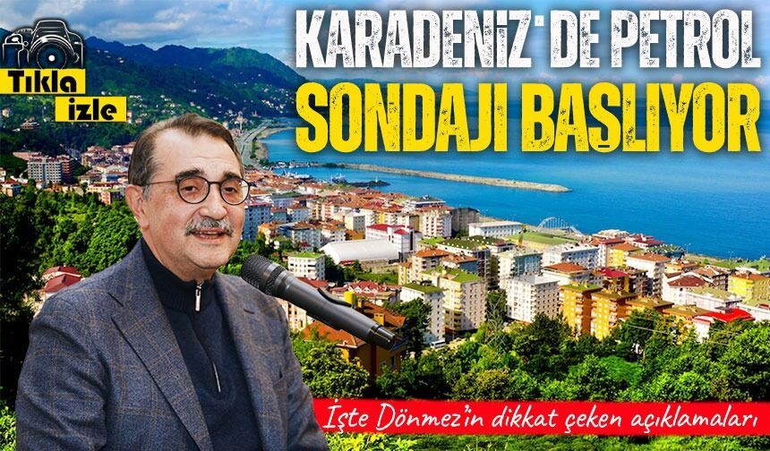 Karadeniz’de petrol bulundu mu? İşte Dönmez’in dikkat çeken açıklamaları
