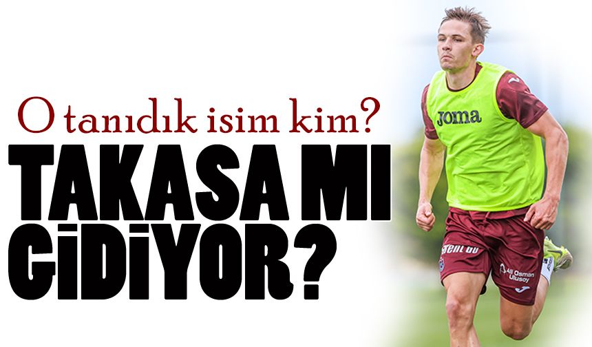 Trabzonspor’da Sikan İçin Sürpriz Takas İddiası. O Tanıdık İsim Kim?