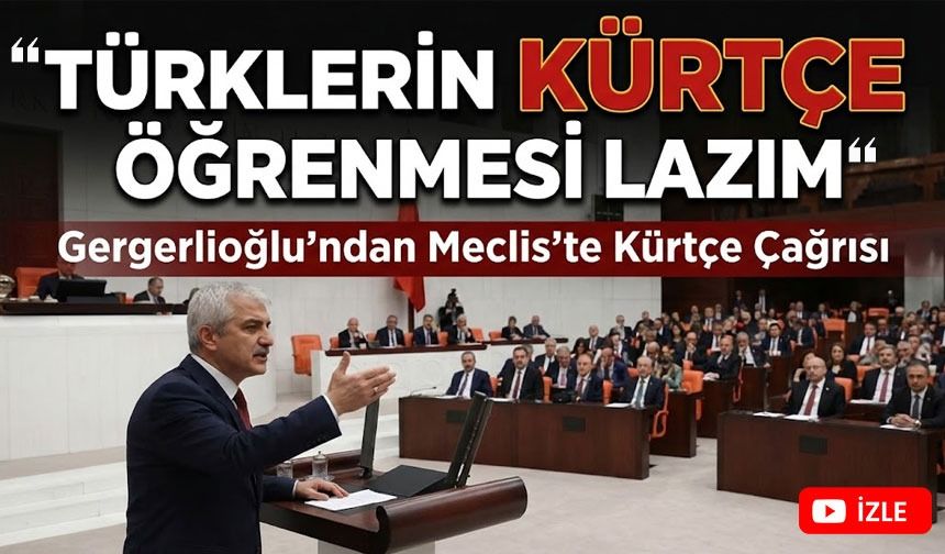 DEM Partili Ömer Faruk Gergerlioğlu,"“20 Milyon Kürt’ün Yaşadığı Ülkede Türkler de Kürtçe Öğrenmeli”