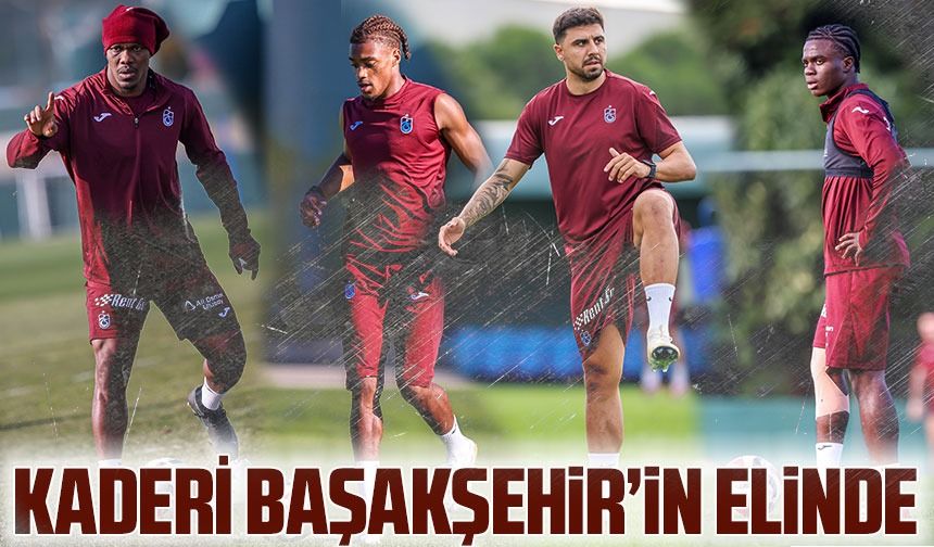 Trabzonspor’un Kupadaki Kaderi Başakşehir Maçına Kaldı