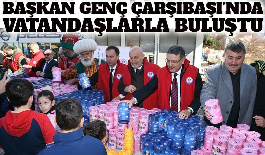 Başkan Genç Ramazan Programı Kapsamında Çarşıbaşı’nda Vatandaşlarla Buluştu