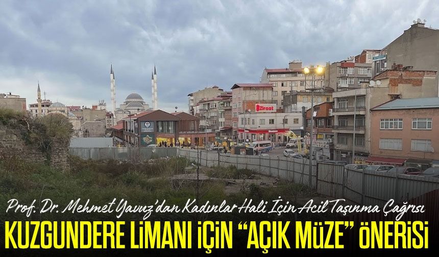 Prof. Dr. Mehmet Yavuz’dan Kadınlar Hali İçin Acil Taşınma Çağrısı