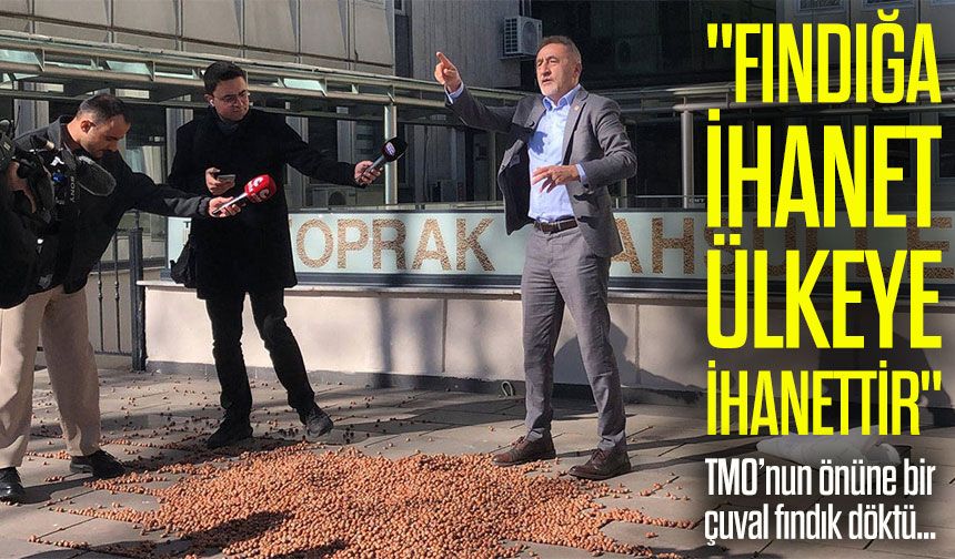 TMO Önüne Fındık Döktü: “Fındığa İhanet, Ülkeye İhanettir”