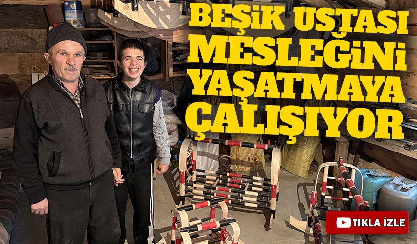 Dededen Miras Kalan Sanat: Alaçam’da Beşik Ustası Mesleğini Yaşatmaya Çalışıyor