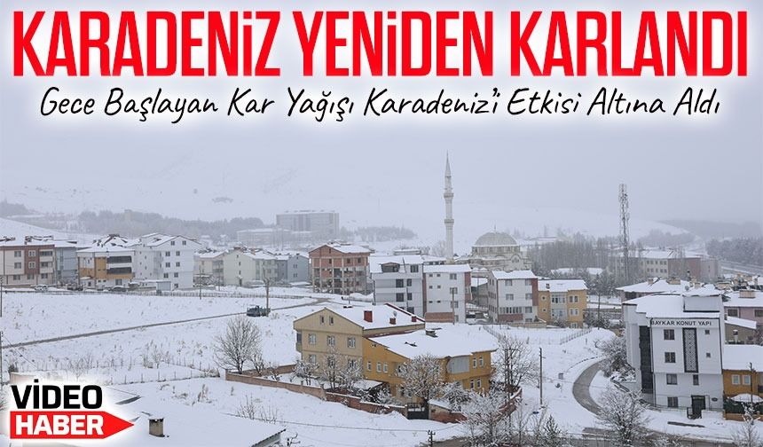 Bayburt ve Gümüşhane Kar Altında: Ulaşımda Aksamalar Yaşanıyor