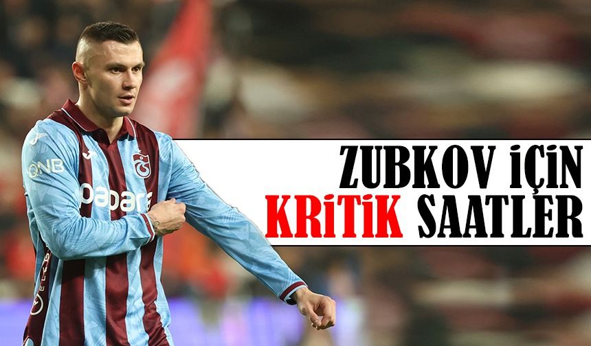 Zubkov İçin Seferberlik! Gaziantep Deplasmanına Yetişmesi İçin Kritik Saatler