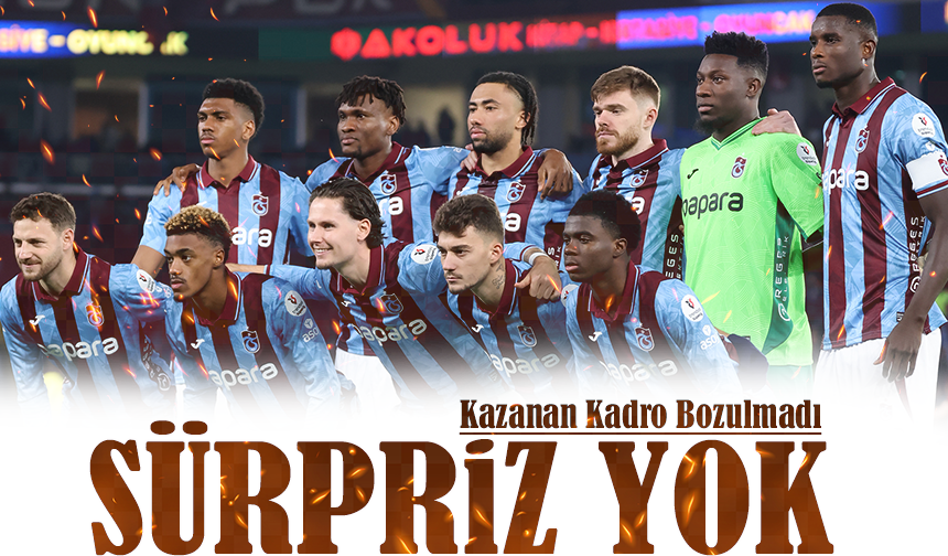 Fatih Tekke’den Derbide Sürpriz Yok: Kazanan Kadro Sahada, Savic Kulübede