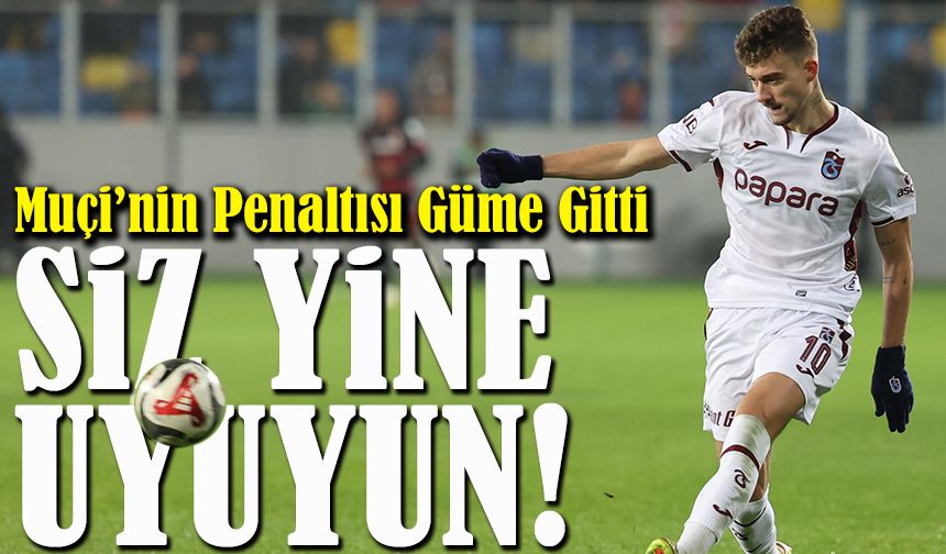 Penaltı Tartışması Gölgesinde Gelen Zafer: Trabzonspor Zor Deplasmandan 3 Puanla Döndü