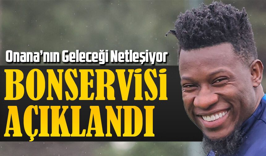 Onana’nın Geleceği Netleşiyor: Manchester United Bonservisini Belirledi