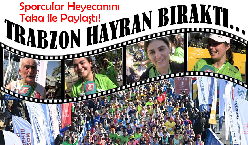 Trabzon Yarı Maratonu’nda Duygu Dolu Anlar: Sporcular Aynı Parkurda Buluştu