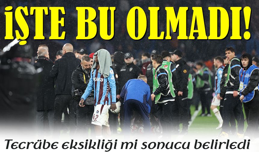Trabzonspor’da Derbi Kısır Döngüsü! Tecrübe Eksikliği Sonucu Belirledi