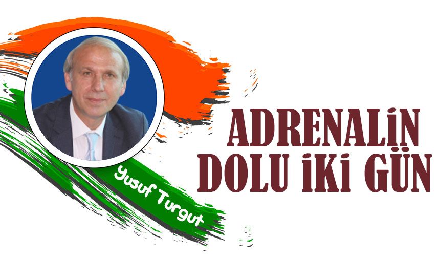 Adrenalin Dolu İki Gün