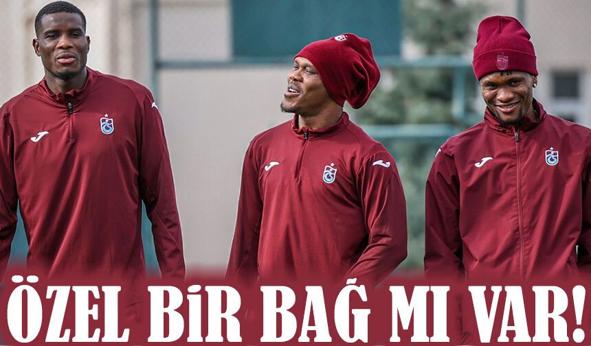 Trabzonspor’da Afrikalı Oyuncu Dayanışması: Uyum Başarıya Yansıyor