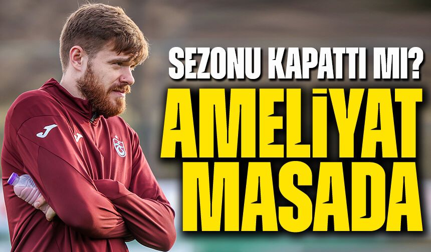 Trabzonspor’a Batagov Şoku: Sezonu Kapattı Mı?
