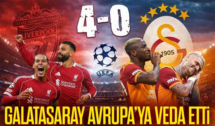 Galatasaray Avrupa’ya Veda Etti: Liverpool Karşısında 4-0'lık Mağlubiyet
