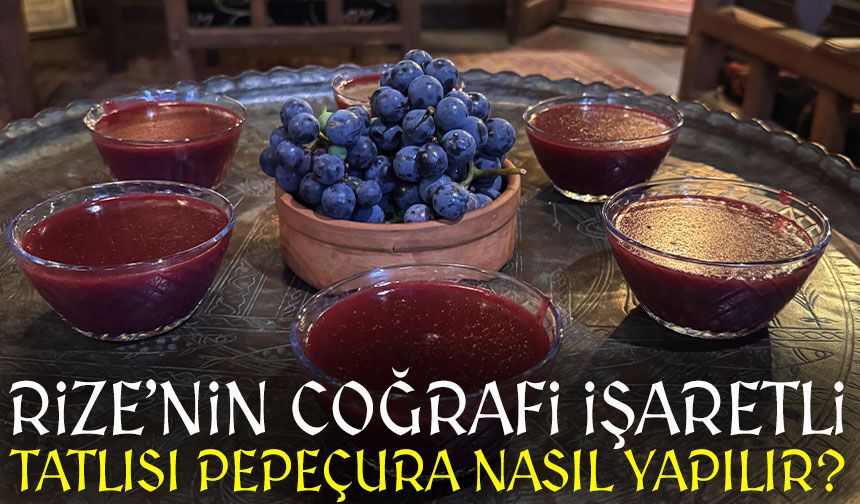 Karadeniz Mutfağının Efsane Tatlısı Pepeçura Hikâyesi ; Rize’nin Coğrafi İşaretli Tatlısı Pepeçura Nasıl Yapılır?