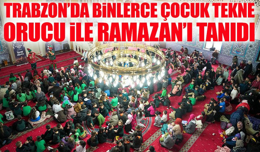 Büyükşehir’den Çocuklara Ramazan Hediyesi: Tekne Orucu Etkinlikleri