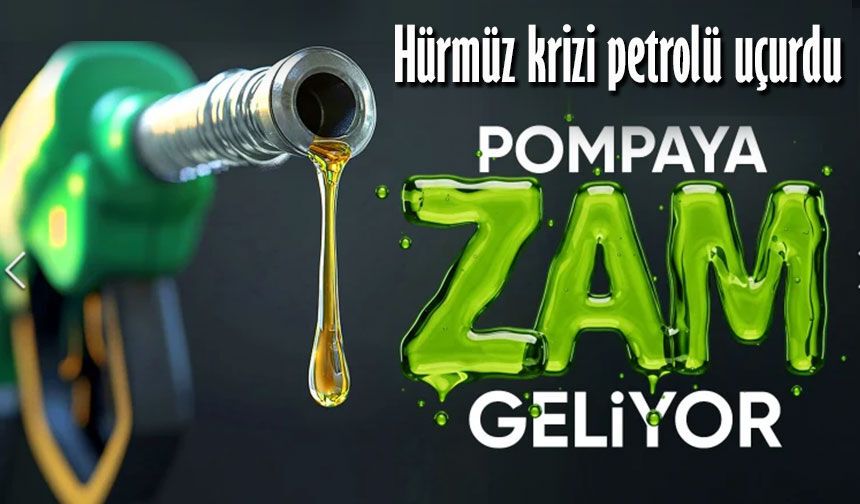 Petrol Fiyatları Uçuşta! Hürmüz Krizi Piyasaları Sarsıyor