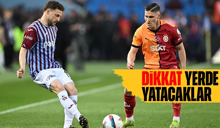 Trabzonspor’a Kritik Derbi Uyarısı: “Galatasaray Her Yolu Deneyecek”