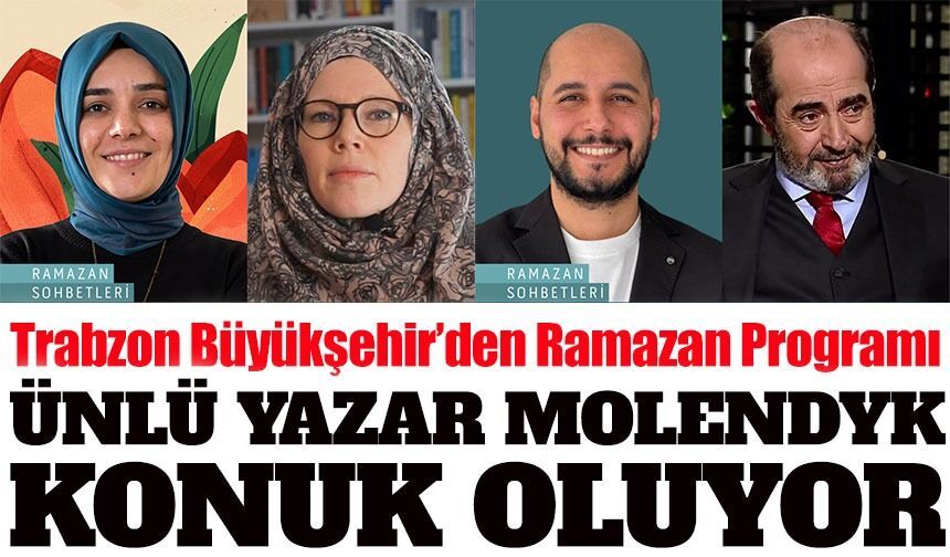 Yazar Jenny Molendyk Trabzon’da Ramazan Sohbetlerine Konuk Olacak
