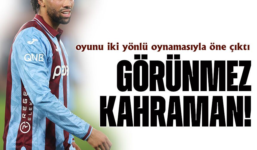 Trabzonspor’un Görünmez Kahramanı: Sahada Fark Yaratıyor