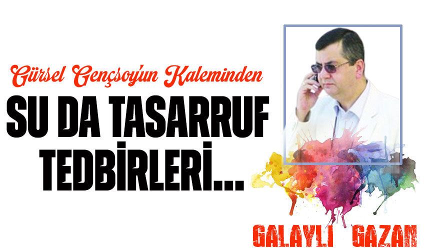 Su Da Tasarruf Tedbirleri…