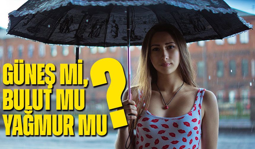 Karadeniz Hava Durumu Bugün Nasıl? Trabzon İlçe İlçe Yağmur Var Mı?