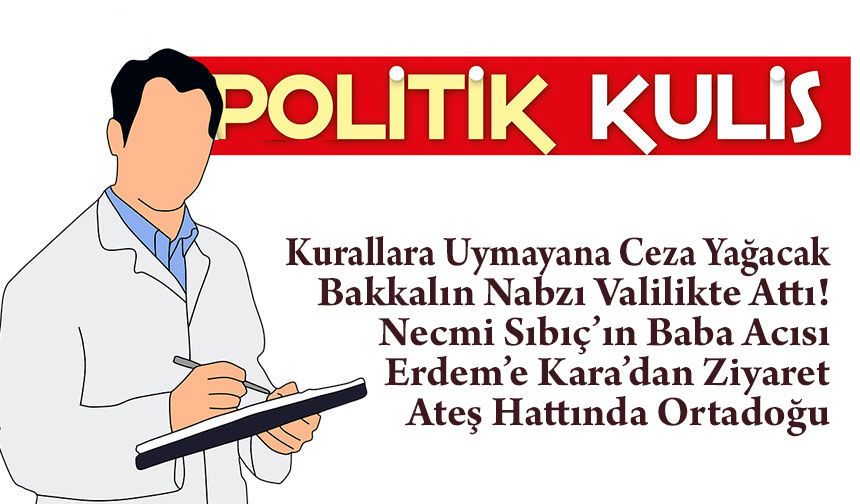 Vali Şahin’den Esnafa Kritik Ziyaret! Çarşı-Pazarın Nabzı Tutuldu