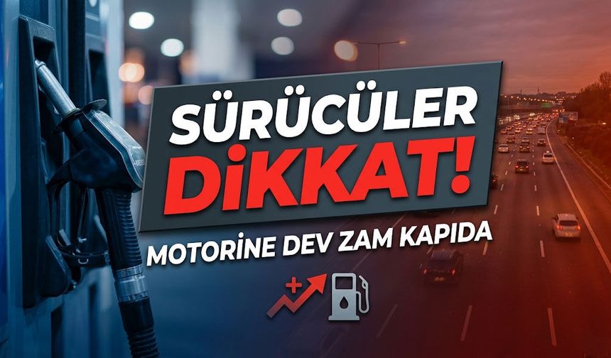 Motorine Dev Zam Kapıda: Litre Fiyatı 75 TL’ye mi dayanıyor?