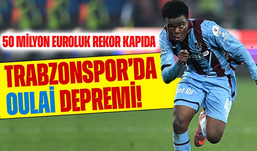 Avrupa devlerinin radarına giren Christ Oulai için bordo-mavililerin istediği bonservis bedeli dudak uçuklattı