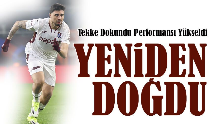 Ozan Tufan Yeniden Doğdu! Tekke Dokundu Performansı Yükseldi