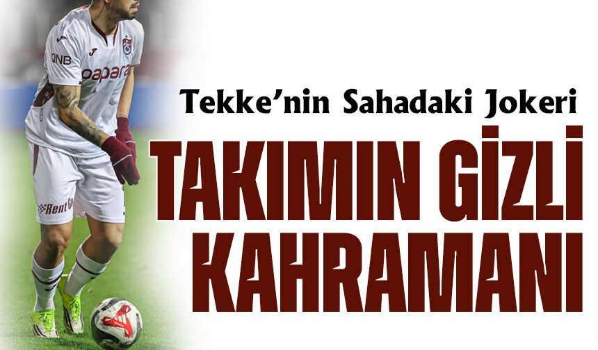 Trabzonspor’da ikinci baharını yaşıyor. Çok Yönlü Performans: Tekke’nin Sahadaki Jokeri