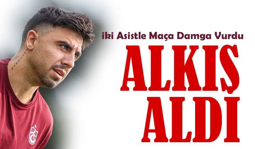 Ozan Tufan Sağ Bekte Parladı: İki Asistle Maça Damga Vurdu