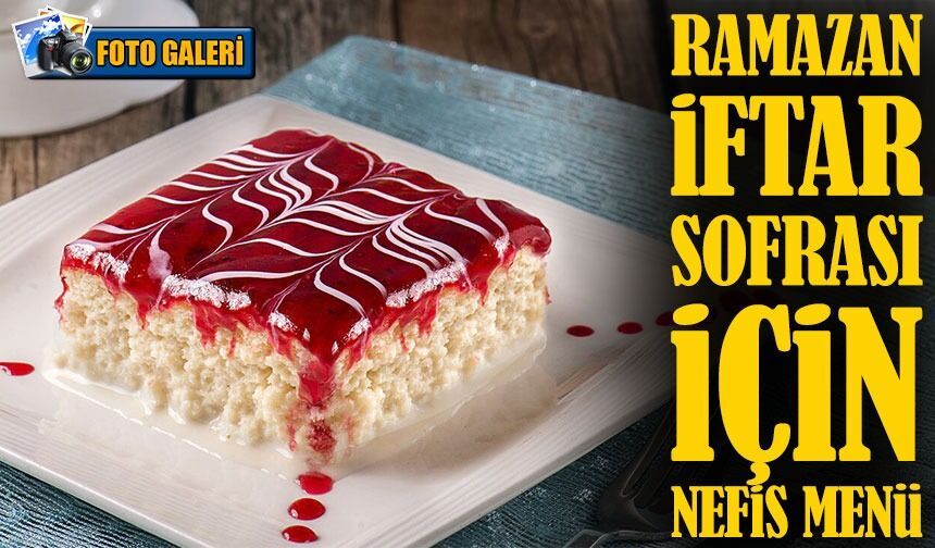 Ramazan’da Bugün Ne Pişirsem Diyenlere 20. Güne Özel Nefis Menü