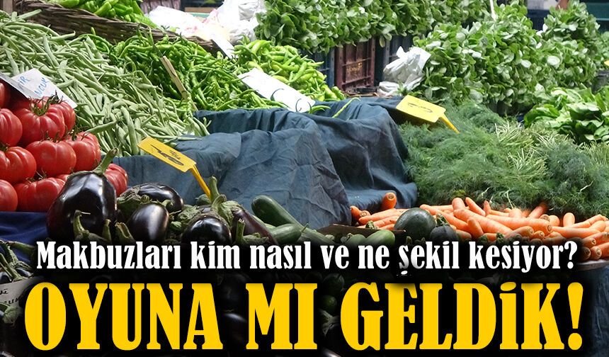 Sebze Meyve Fiyatlarında “Makbuz Oyunu” İddiası