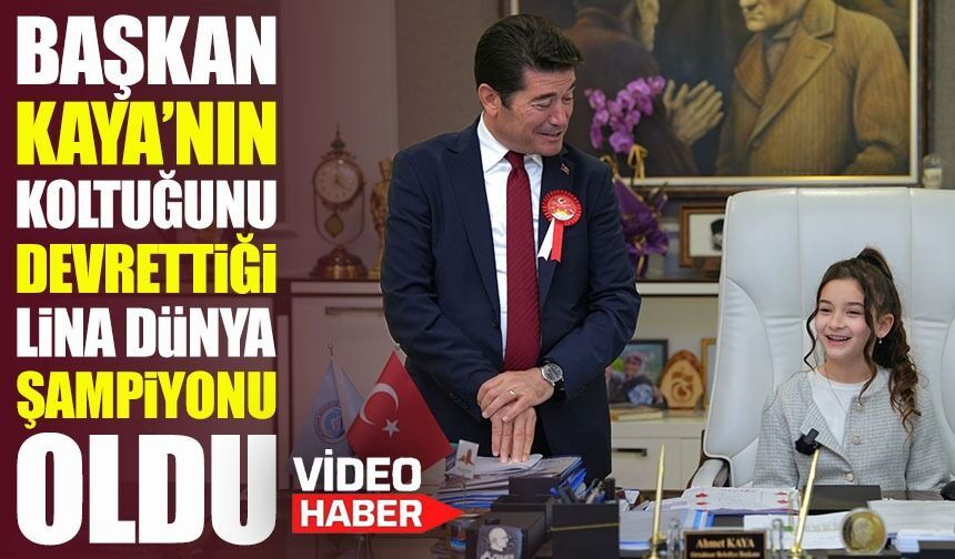 Başkan Kaya’nın koltuğunu devrettiği Lina dünya şampiyonu oldu