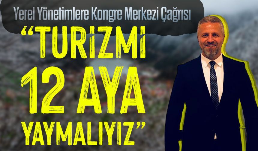 Karadeniz’de Turizmi 12 Aya Yayacak Yeni Model Kongre Turizmi